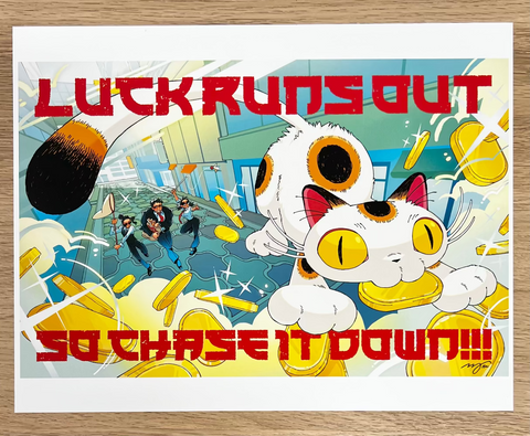 Miv Choi - Luck Runs Out - Art Print- Maneki Neko Exhibition