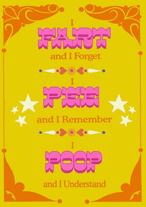 andythestreet - "I Fart, Pee, & Poop" Print