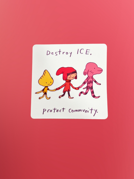 Sticker Only / Protect Community